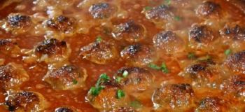 طرز تهیه کوفته آبدار با سس گوجه فرنگی تند؛ یک غذای فوق العاده خوشمزه